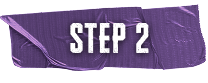 STEP 2